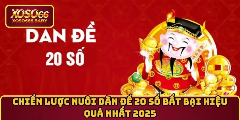 dàn đề 20 số bất bại
