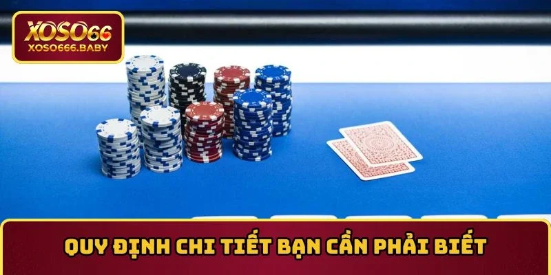 Quy định chi tiết bạn cần phải biết